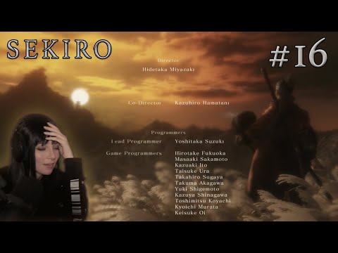 Chalices completes the game! - Sekiro (Part 16)
