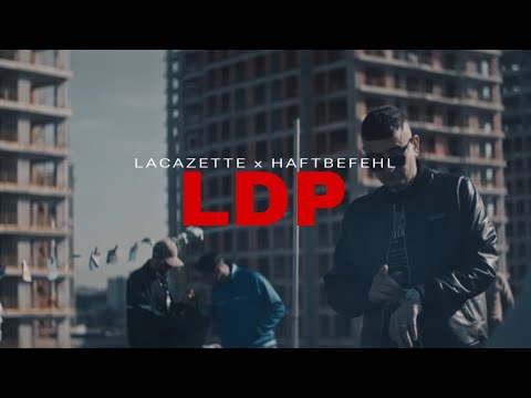 LACAZETTE x HAFTBEFEHL - LDP