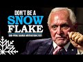 STOP BEING A SNOWFLAKE Billionaire Dan Pena S Most Savage Motivation 2021