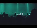 Invade