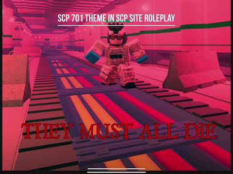 Scp 701 theme (Scp Site Roleplay)