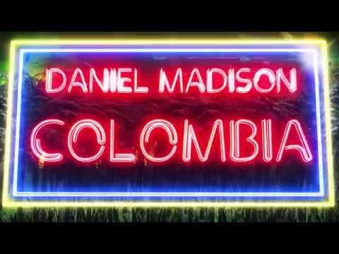 Daniel Madison - Colombia