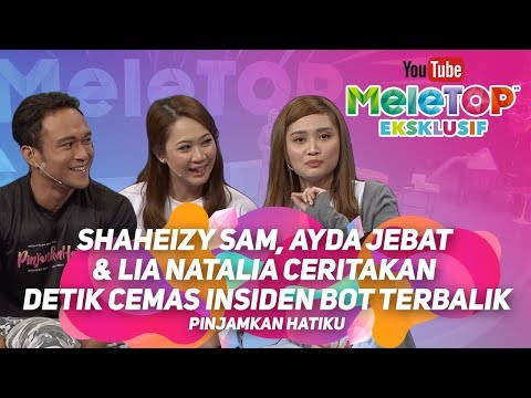 Shaheizy Sam, Ayda Jebat & Lia Natalia ceritakan detik cemas insiden bot terbalik | Pinjamkan Hatiku