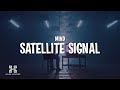 MIND Satellite Signal Lyrics