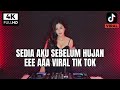 DJ EEE AAAA X SEDIA AKU SEBELUM HUJAN PLAT KT REMIX VIRAL TERBARU 2026