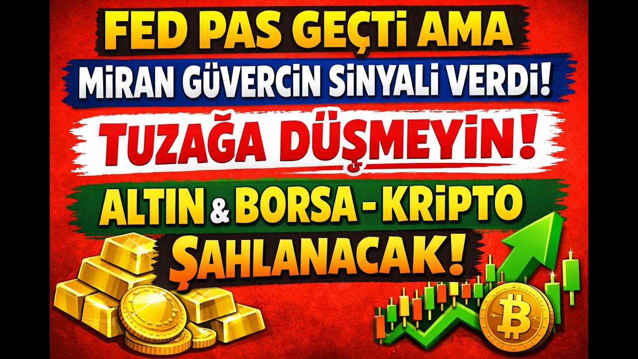 Fed pas geçti ama MİRAN adamlığını yaptı / Altın - borsa - Kripto yatırıncısı tuzağa düşmesin