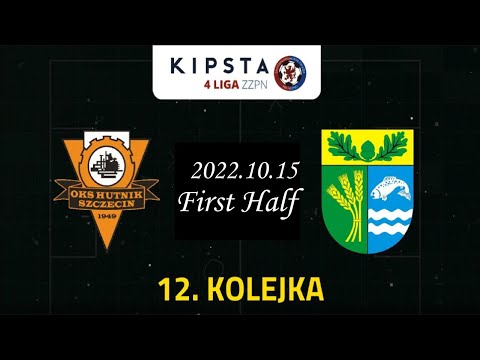 Hutnik Szczecin vs Rasel Dygowo 2022 10 15 First Half