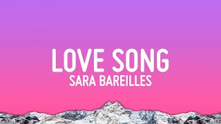Sara Bareilles - Love Song (Lyrics)
