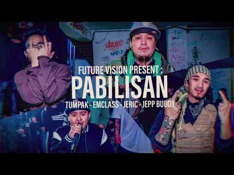 Pabilisan - Tumpak , Emclass , Jeric & Jepp Buddy (AUDIO)