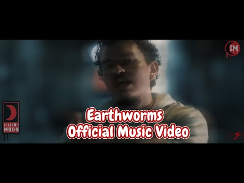 iLLijah Moon - Earthworms (feat. Malik McPherson) | Official Music Video (Re-Release) | 2018