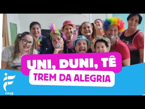 Trem da Alegria - Uni, Duni, Tê | Coreografia | Fitchê Dança | Ritmos