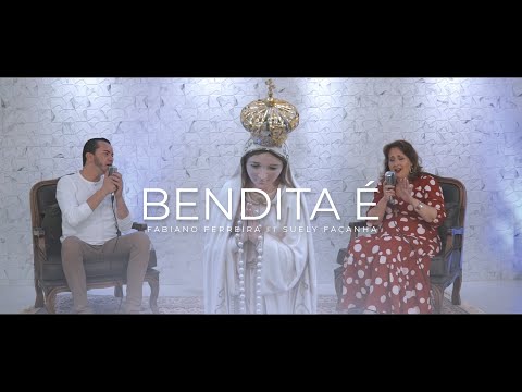 Fabiano Ferreira & Suely Façanha - Bendita é (CLIPE OFICIAL)