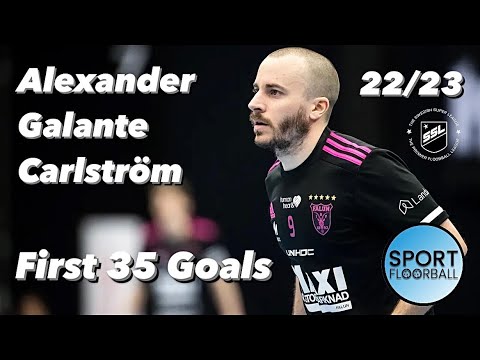 Alexander Galante Carlström - First 35 Goals | Regular SSL season 2022/23
