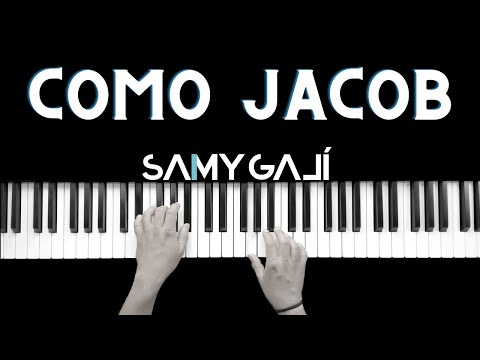 COMO JACOB | 🎹Piano Instrumental Cover | Nathanael Paredes | Samy Galí