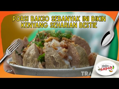 PORSI BAKSO SEBANYAK INI BIKIN KENYANG SEHARIAN BESTIE - BIKIN LAPER (20/2/26) P3