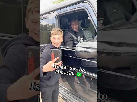 Ismaïla Sarr A Marseille 🥰🥰🥰💙🥰🥰🥰
