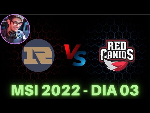 RED VS RNG - Revolta e Theusma nos comentários! MSI 2022 DIA 03!