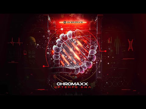 Chromaxx - Uptempo DNA (Official Audio)