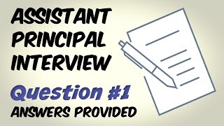 Assistant Principal Interview Question 1