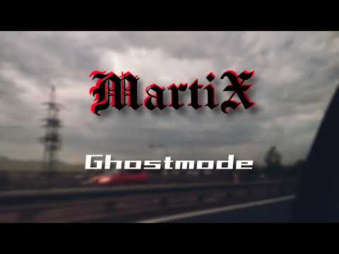 MartiX - Ghostmode (OFF.VISUAL)