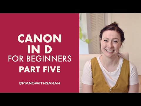 Canon in D Beginner Piano Tutorial: Part 5