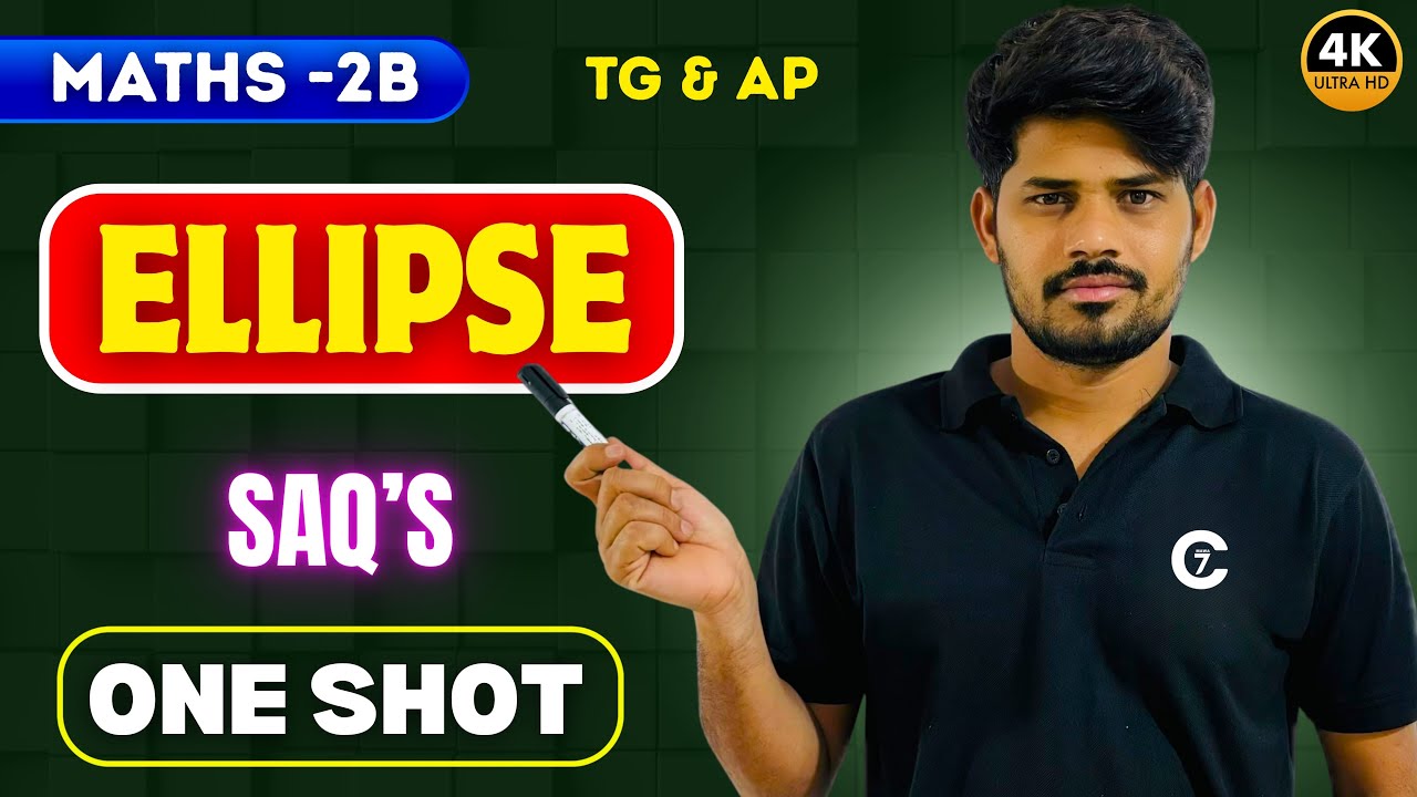 Ellipse One Shot | Most Important Questions 2026 | SAQ’s | Maths -2B | chaitu7 