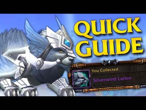 Silverwind Larion Mount Guide in World of Warcraft