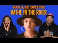 First Time Hearing Hollie Smith - “Bathe In The River” Reaction | Asia and BJ