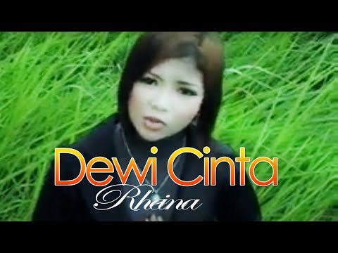 Rheina-dewi cinta (official music video)  slow rock