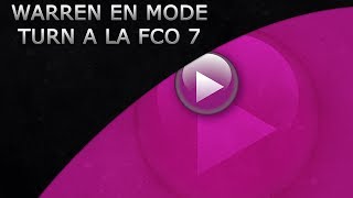 [LAN] Warren en mode TURN à la FCO #7