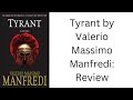 Tyrant by Valerio Massimo Manfredi: Book Review