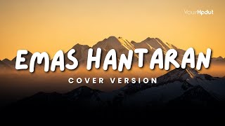 Download lagu Emas Hantaran - Yolanda & Arief (Cover) | YourHpdut mp3