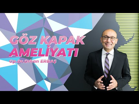 Göz Kapak Ameliyatı