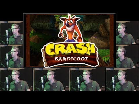 Crash Bandicoot - Theme Acapella