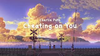 Download lagu Charlie Puth - Cheating on You | Slowed Reverb ( 8D ) mp3