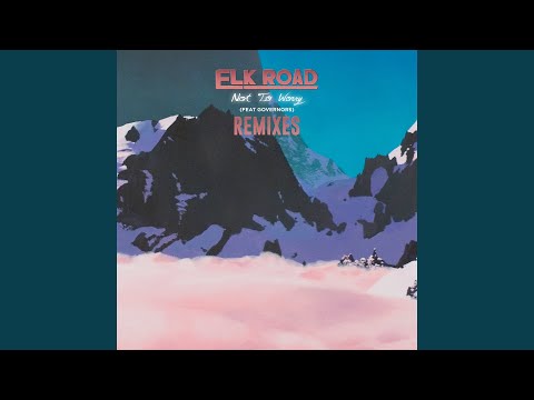 Not to Worry (TACHES Remix)