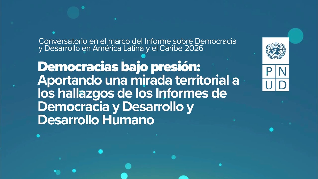 Conversatorio "Democracias bajo presión: aportando una mirada territorial"