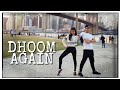 Dhoom Again - Dance Cover | Dhoom:2 | Hrithik Roshan | Aishwarya Rai
