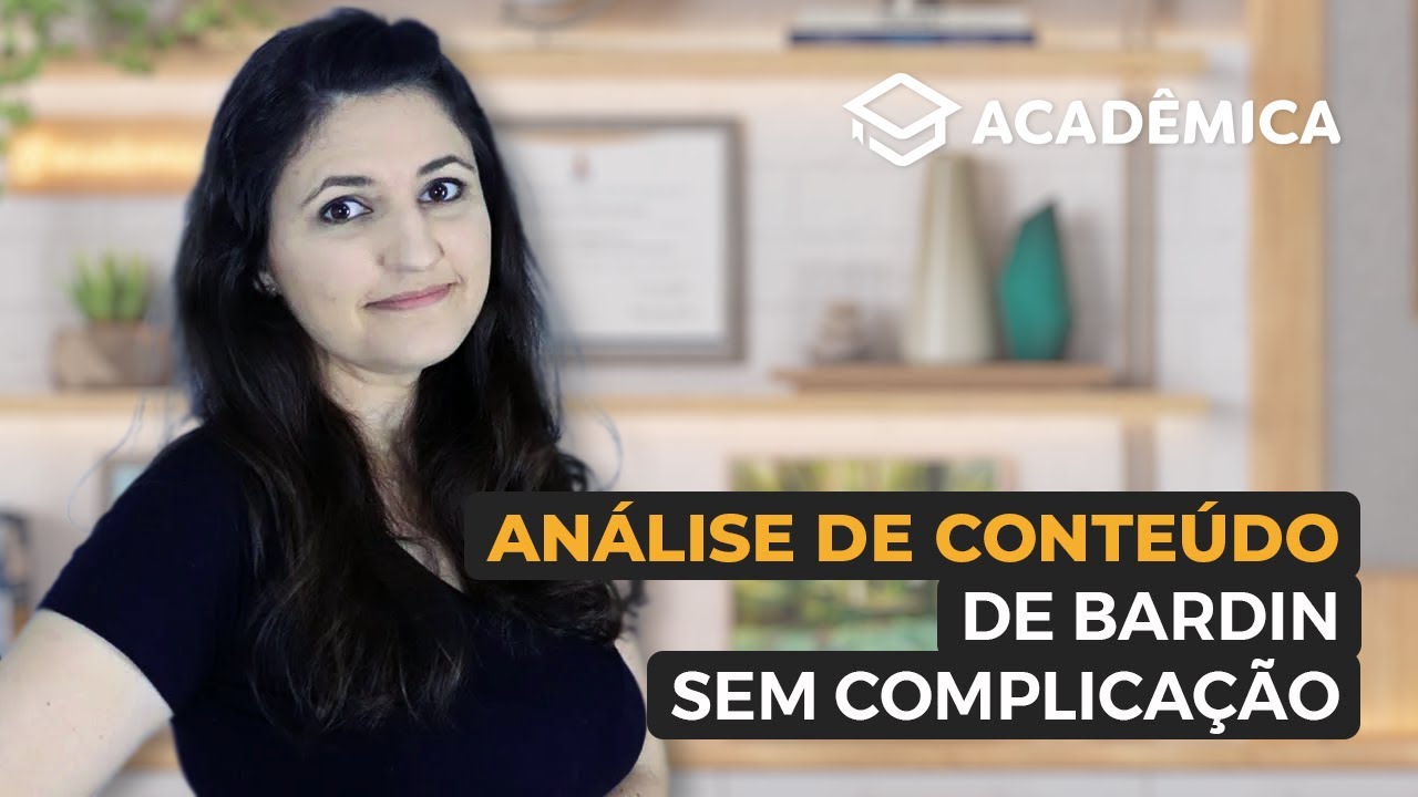 A Bardin Análise De Conteúdo Por Exemplo É Muito Utilizada