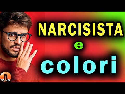 Il NARCISISTA e i suoi COLORI nell'ABBIGLIAMENTO e nella vita │Narcisismo e amore