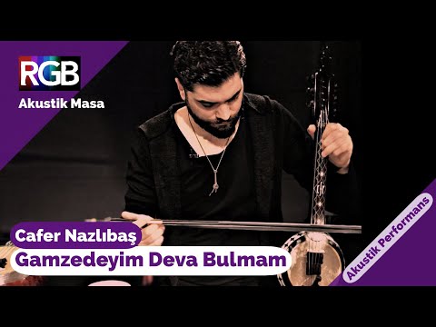 Cafer Nazlıbaş'ın muhteşem Kemane yorumu ile ''Gamzedeyim, Deva Bulmam'' #akustikmasa