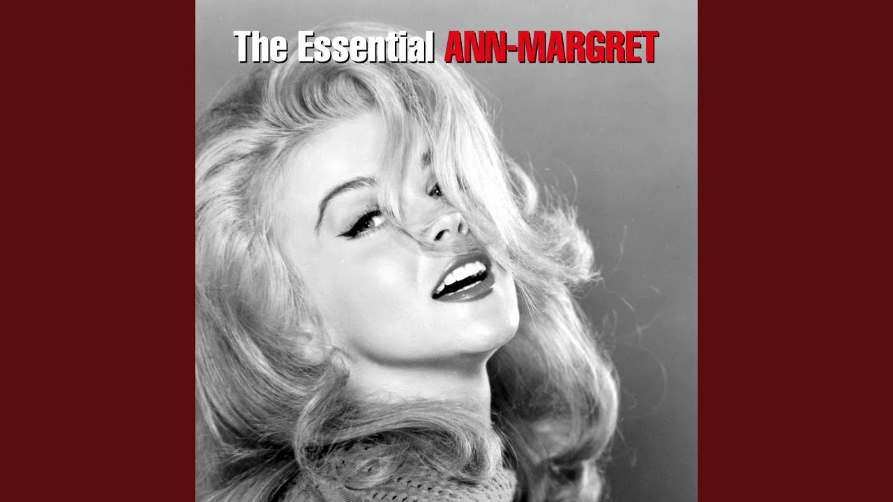 Ann-Margret - The Lady Loves Me