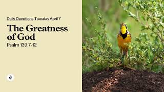 The Greatness of God – Daily Devotional