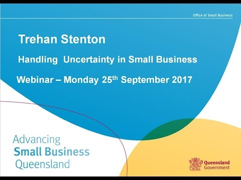 Handling Uncertainty in Small Business - OSB Webinar — video featuring Trehan Stenton