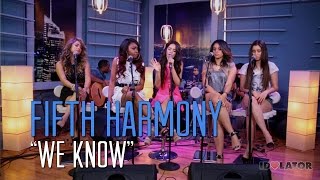 New Fifth Harmony Live Acoustic Performance of &quot;We Know&quot;: Idolator Sessions