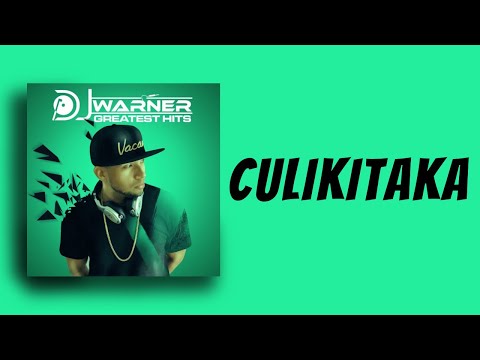 CULIKITAKA - DJ WARNER