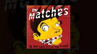The Matches - Audio Blood [Custom Instrumental]