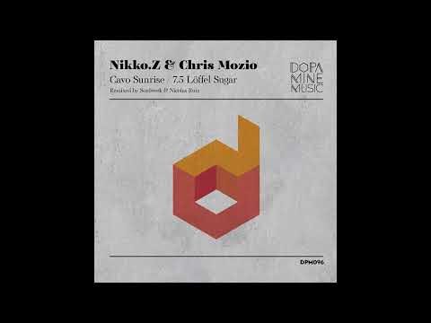 Nikko.Z, Chris Mozio - Cavo Sunrise (Soulwerk Remix) [Dopamine Music]