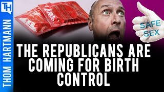The GOP Is Now Coming For Birth Control
