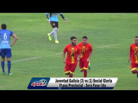 JUVENTUD GALICIA (3) vs (1) SOCIAL GLORIA - ETAPA PROVINCIAL - 3ERA FASE/IDA 2018.